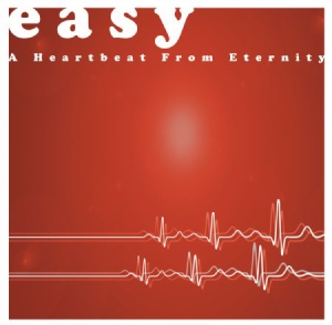 Easy - A Heartbeat From Eternity ryhmässä VINYYLI @ Bengans Skivbutik AB (3071603)