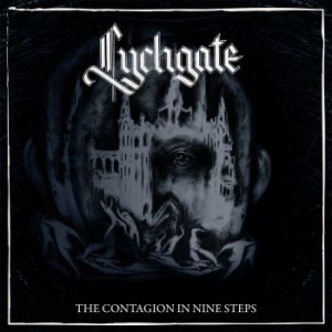 Lychgate - The Contagion In Nine Steps ryhmässä VINYYLI @ Bengans Skivbutik AB (3073003)