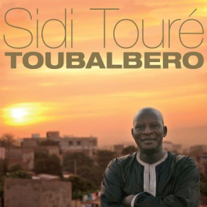 Toure Sidi - Toubalbero ryhmässä VINYYLI @ Bengans Skivbutik AB (3075116)