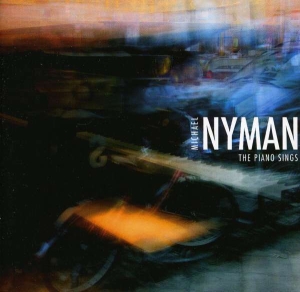 Nyman - The Piano Sings ryhmässä CD @ Bengans Skivbutik AB (3075174)