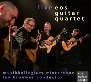 Brouwer Leo Gismonti Egberto To - Eos Guitar Quartet Live At Winterth ryhmässä ME SUOSITTELEMME / Joululahjavinkki: CD @ Bengans Skivbutik AB (3075261)