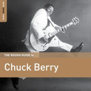 Berry Chuck - Rough Guide To Chuck Berry ryhmässä CD @ Bengans Skivbutik AB (3082963)