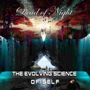 Dead Of Night - Evolving Science Of Self The ryhmässä CD @ Bengans Skivbutik AB (3083039)