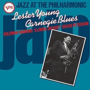 Lester Young - Jatp: Carnegie Blues (Vinyl) ryhmässä VINYYLI @ Bengans Skivbutik AB (3083298)