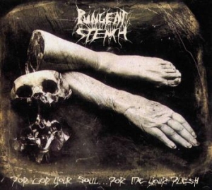 Pungent Stench - For God Your Soul For Me Your Flesh ryhmässä CD @ Bengans Skivbutik AB (3083441)