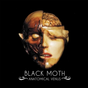 Black Moth - Anatomical Venus ryhmässä VINYYLI @ Bengans Skivbutik AB (3083453)