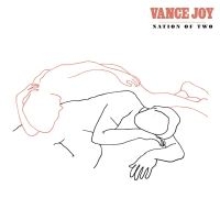 VANCE JOY - NATION OF TWO ryhmässä CD @ Bengans Skivbutik AB (3083461)