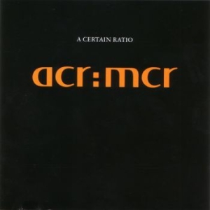 A Certain Ratio - Acr:Mcr ryhmässä CD @ Bengans Skivbutik AB (3083464)