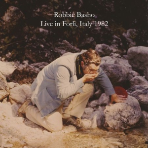 Basho Robbie - Live In Forli, Italy 1982 ryhmässä CD @ Bengans Skivbutik AB (3083501)