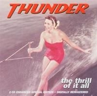 Thunder - The Thrill Of It All ryhmässä CD @ Bengans Skivbutik AB (3084454)