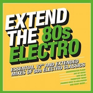 Various Artists - Extend The 80S - Electro ryhmässä CD @ Bengans Skivbutik AB (3084476)