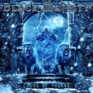 Black Majesty - Cross Of Thorns ryhmässä CD @ Bengans Skivbutik AB (3085239)