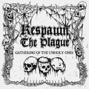 Respawn The Plague - Gathering Of The Unholy Ones (Green ryhmässä VINYYLI @ Bengans Skivbutik AB (3085262)