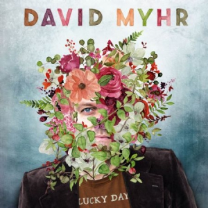 Myhr David - Lucky Day ryhmässä ME SUOSITTELEMME / Joululahjavinkki: CD @ Bengans Skivbutik AB (3085285)