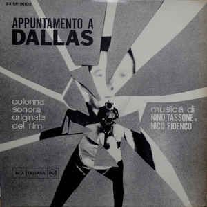 Tassone Nino & Nico Fidenco - Appuntamento A Dallas ryhmässä VINYYLI @ Bengans Skivbutik AB (3085310)