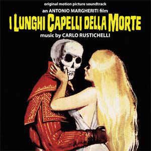 Carlo Rustichelli - I Lunghi Capelli Della Morte ryhmässä VINYYLI @ Bengans Skivbutik AB (3085311)