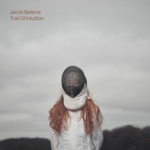 Jacob Bellens - Trail Of Intuition ryhmässä ME SUOSITTELEMME / Joululahjavinkki: CD @ Bengans Skivbutik AB (3094273)