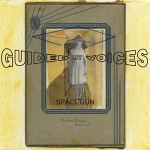 Guided By Voices - Space Gun ryhmässä VINYYLI @ Bengans Skivbutik AB (3096927)