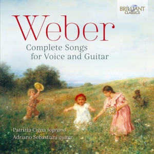 Weber Carl Maria Von - Complete Songs For Voice And Guitar ryhmässä CD @ Bengans Skivbutik AB (3098853)