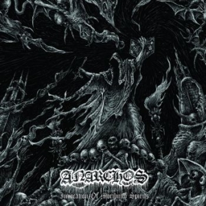 Anarchos - Invocation Of Moribund Spirits ryhmässä CD @ Bengans Skivbutik AB (3099093)