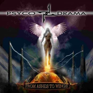 Psyco Drama - From Ashes To Wings ryhmässä CD @ Bengans Skivbutik AB (3099410)