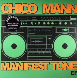 Mann Chico - Manifest Tone Ep ryhmässä VINYYLI @ Bengans Skivbutik AB (3099431)