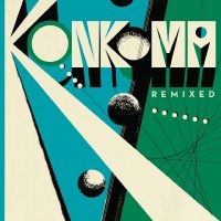 Konkoma - Konkoma Remixed 12 ryhmässä VINYYLI @ Bengans Skivbutik AB (3099433)