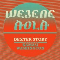 Story Dexter - Wejene Aloa (Feat. Kamasi Was ryhmässä VINYYLI @ Bengans Skivbutik AB (3099449)