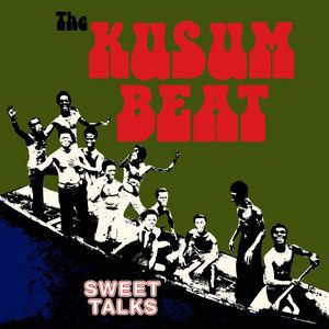 Sweet Talks The - Kusum Beat ryhmässä CD @ Bengans Skivbutik AB (3099481)