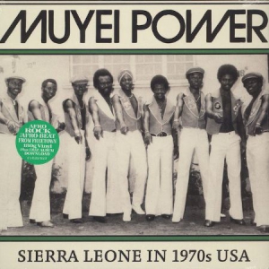 Muyei Power - Sierra Leone In 1970S Usa ryhmässä VINYYLI @ Bengans Skivbutik AB (3099509)