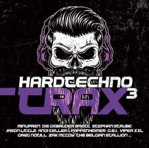 Various Artists - Hardtechno Trax 3 ryhmässä CD @ Bengans Skivbutik AB (3099564)