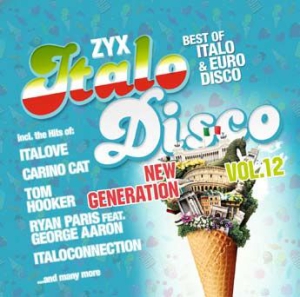 Various Artists - Zyx Italo Disco New Generation 12 ryhmässä CD @ Bengans Skivbutik AB (3099836)