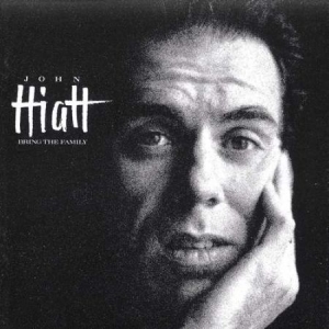 Hiatt John - Bring The Family (Vinyl) ryhmässä VINYYLI @ Bengans Skivbutik AB (3110036)