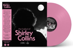 Collins Shirley - Ballad Of Shirley Collins ryhmässä VINYYLI @ Bengans Skivbutik AB (3110114)