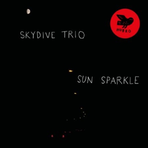 Skydive Trio - Sun Sparkle ryhmässä VINYYLI @ Bengans Skivbutik AB (3110288)