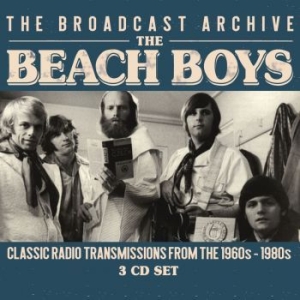 Beach Boys - Broadcast Archive (3 Cd) ryhmässä CD @ Bengans Skivbutik AB (3110822)