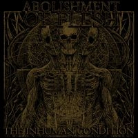 Abolishment Of Flesh - The Inhuman Condition ryhmässä CD @ Bengans Skivbutik AB (3113654)