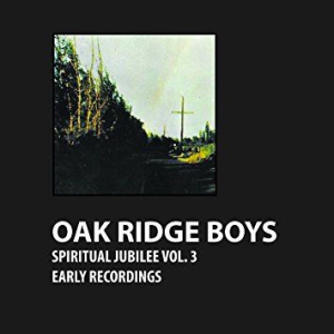 Oak Ridge Boys - Spiritual Jubilee Vol. 3 ryhmässä CD @ Bengans Skivbutik AB (3113723)