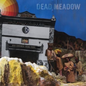 Dead Meadow - Nothing They Need ryhmässä CD @ Bengans Skivbutik AB (3113748)