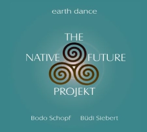 Siebert Budi & Bodo Schopf - Native Projekt ryhmässä CD @ Bengans Skivbutik AB (3113876)