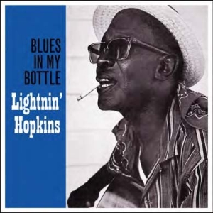 Lightnin' Hopkins - Blues In My Bottle ryhmässä VINYYLI @ Bengans Skivbutik AB (3113942)