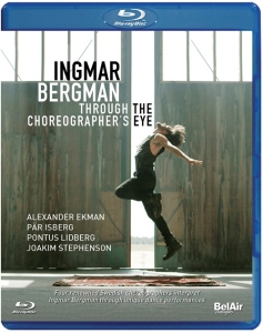 Various - Ingmar Bergman Through The Choreogr ryhmässä Musiikki / Musiikki Blu-Ray / Klassiskt @ Bengans Skivbutik AB (3115895)