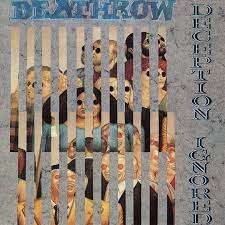 Deathrow - Deception Ignored ryhmässä CD @ Bengans Skivbutik AB (3116459)