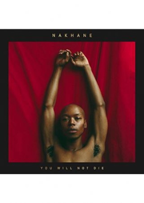 NAKHANE - YOU WILL NOT DIE (VINYL) ryhmässä VINYYLI @ Bengans Skivbutik AB (3116464)