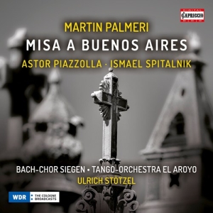 Palmeri Martin Piazzolla Astor - Misa A Buenos Aires ryhmässä ME SUOSITTELEMME / Joululahjavinkki: CD @ Bengans Skivbutik AB (3116798)