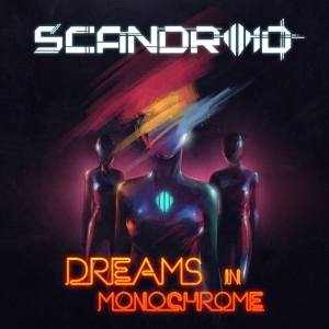 Scandroid - Dreams In Monochrome ryhmässä CD @ Bengans Skivbutik AB (3117530)