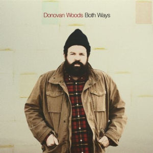 Donovan Woods - Both Ways ryhmässä VINYYLI @ Bengans Skivbutik AB (3117557)