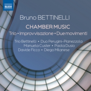 Bettinelli Bruno - Chamber Music ryhmässä CD @ Bengans Skivbutik AB (3117694)