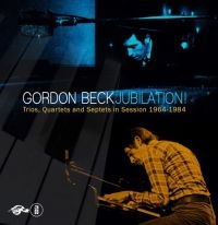 Beck Gordon - Jubilation! Trios, Quartets And Sep ryhmässä CD @ Bengans Skivbutik AB (3118357)