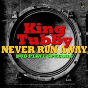 King Tubby - Never Rtun Away - Dub Plate Special ryhmässä VINYYLI @ Bengans Skivbutik AB (3118420)